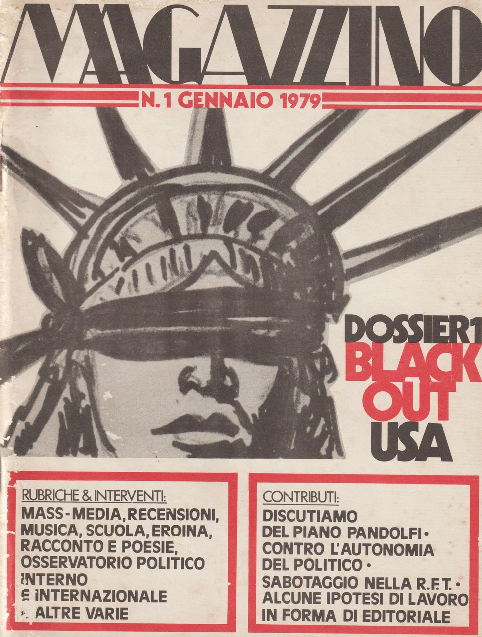 Magazzino Rivista bimestrale. Tutto il pubblicato. N. 1 gen 1979, …