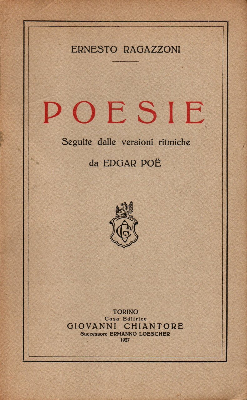 Poesie. Seguite dalle versioni ritmiche di Edgar Poe