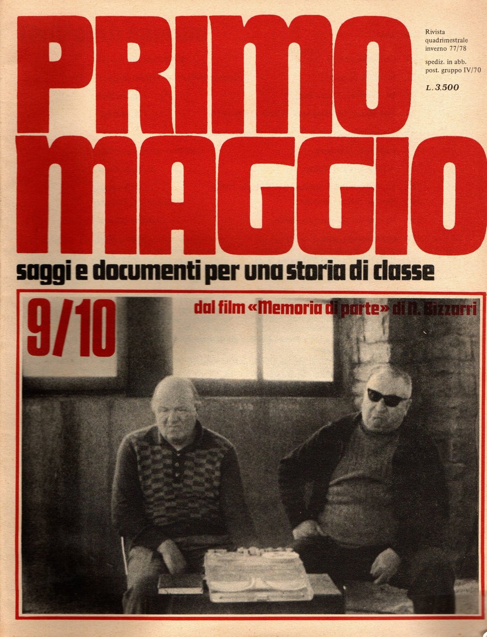 Primo Maggio. Saggi e documenti per una storia di classe. …