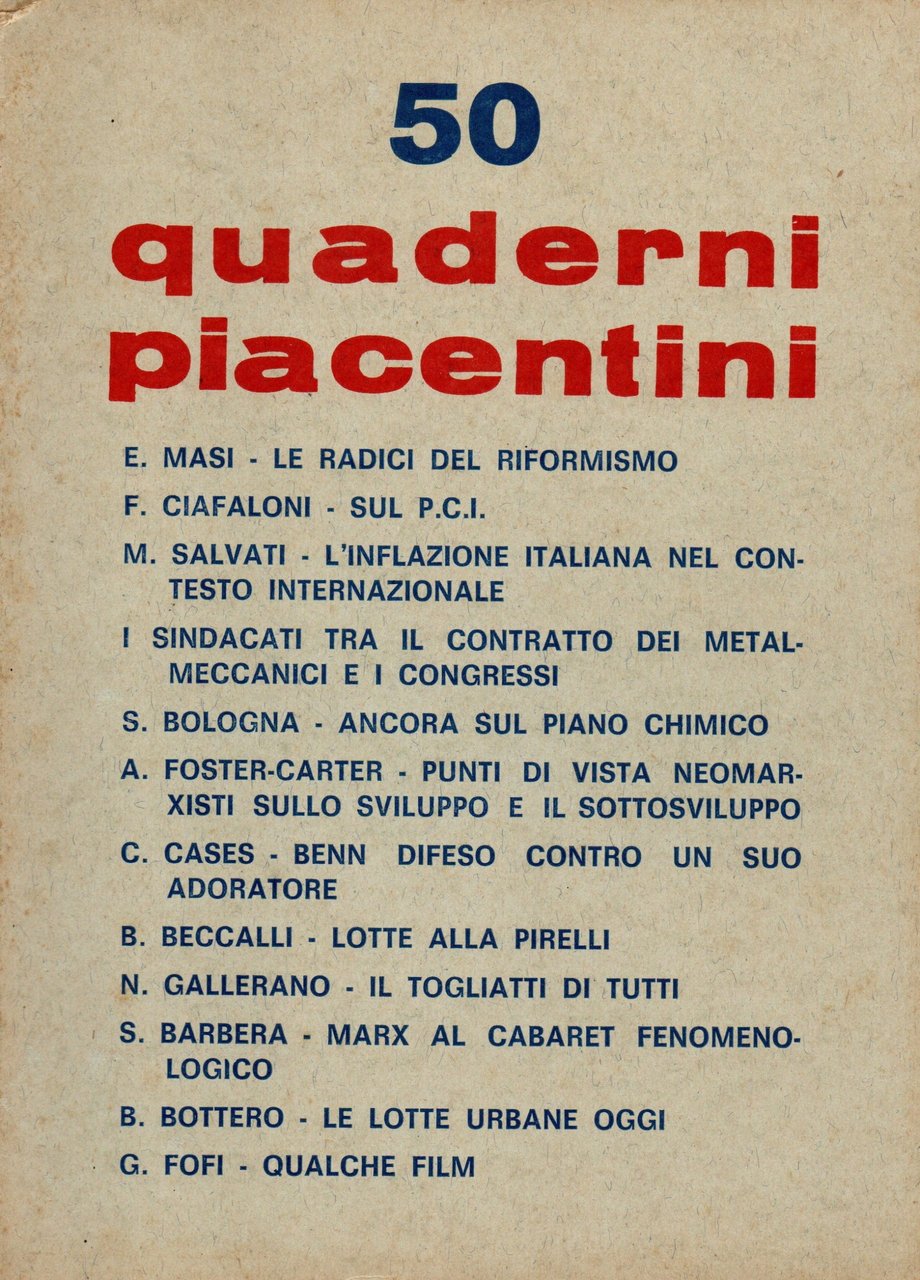 Quaderni Piacentini. Anno XII. N. 50. Luglio 1973