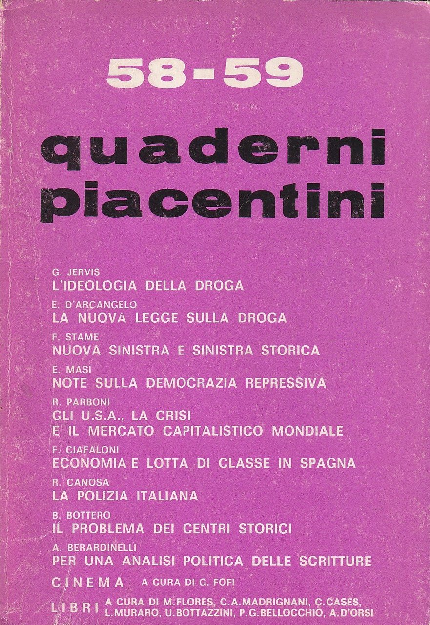 Quaderni Piacentini. Anno XV. No. 58-59. 1976