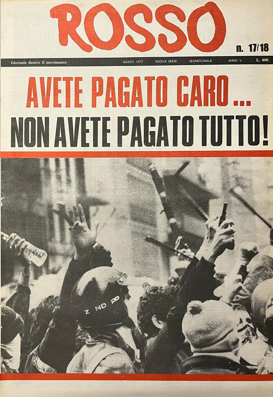 Rosso. Giornale dentro il movimento. Avete pagato caro… Non avete … | Immagine principale