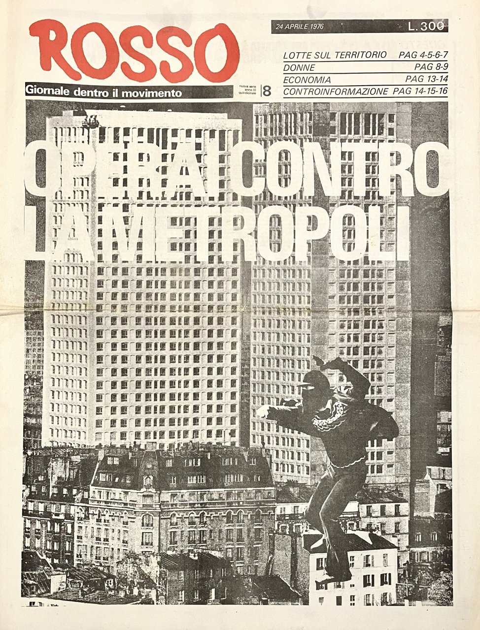 Rosso. Giornale dentro il movimento. Nuova serie Anno III N. …