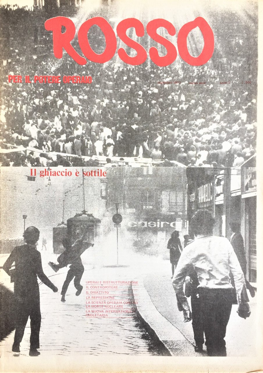 Rosso. Per il potere operaio. Nuova serie. Anno V. Novembre …