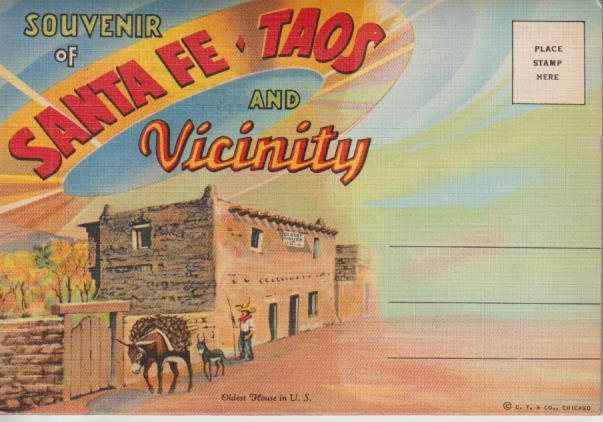 Souvenir of Santa Fe Taos and Vicinity