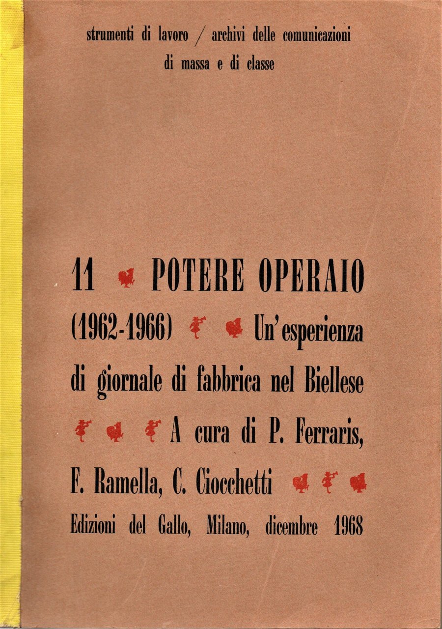Un'esperienza di giornale di fabbrica nel Biellese: "Potere operaio" (1962-1966) | Immagine principale