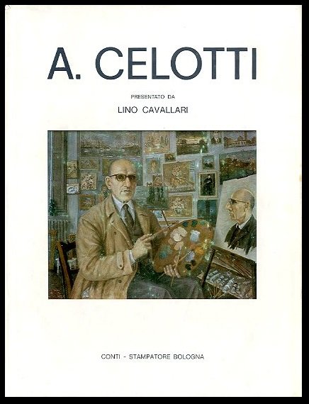 A.CELOTTI PRESENTATO DA LINO CAVALLARI - LS