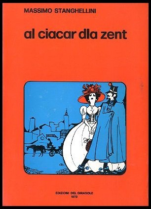 AL CIACAR DLA ZENT ( PETTEGOLEZZI A RAVENNA TANTI ANNI …