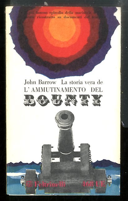 AMMUTINAMENTO DEL BOUNTY ( L ` ) - 1 ED …