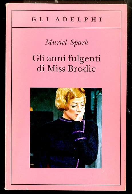 ANNI FULGENTI DI MISS BRODIE ( GLI ) - LS