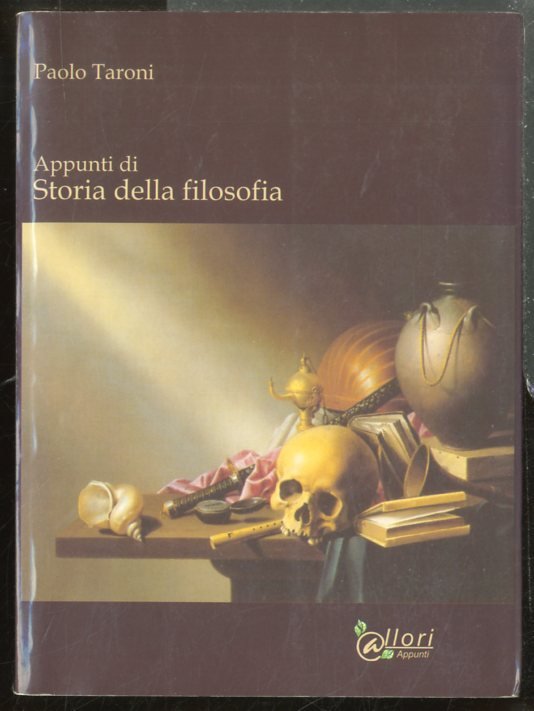 APPUNTI DI STORIA DELLA FILOSOFIA - LS