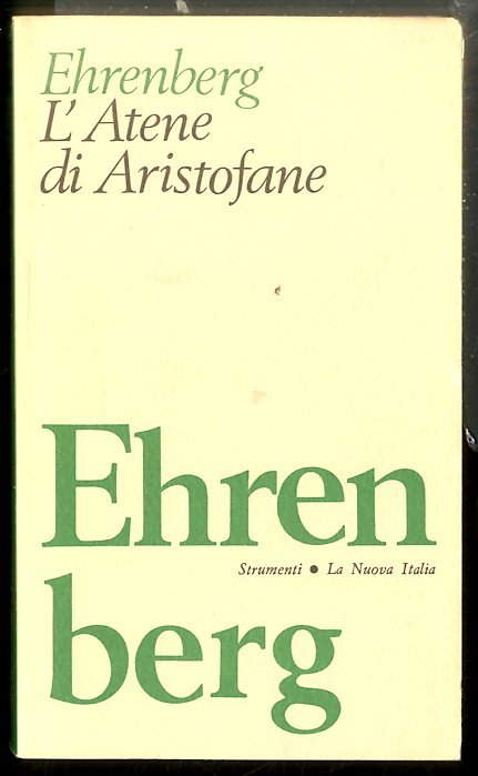 ATENE DI ARISTOFANE STUDIO SOCIOLOGICO DELLA COMMEDIA ATTICA ANTICA ( …