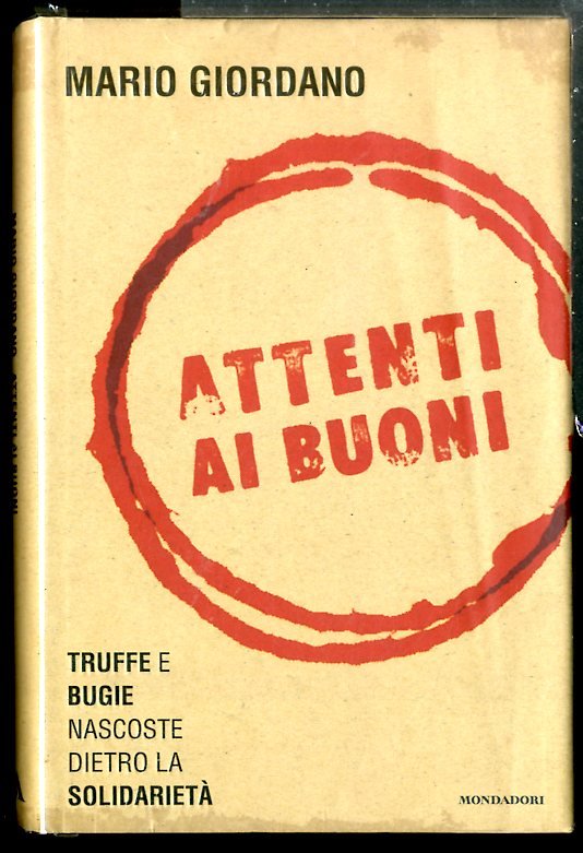 ATTENTI AI BUONI TRUFFE E BUGIE NASCOSTE DIETRO LA SOLIDARIETÀ …