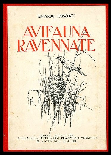 AVIFAUNA RAVENNATE - 1 ED 1934 LS