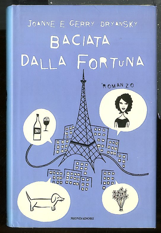 BACIATA DALLA FORTUNA - LS