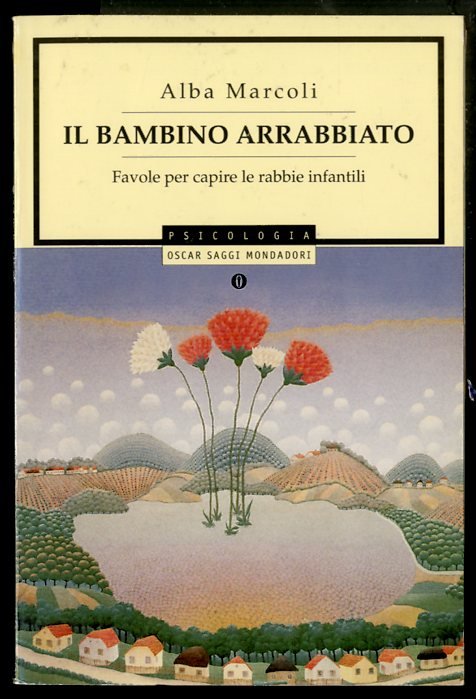 BAMBINO ARRABBIATO FAVOLE PER CAPIRE LE RABBIE INFANTILI ( IL …