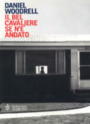 BEL CAVALIERE SE N`E` ANDATO ( IL ) - LS