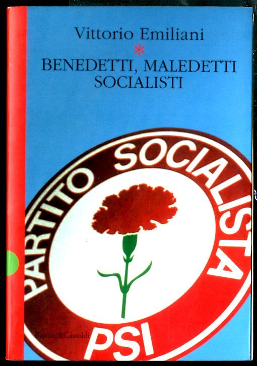 BENEDETTI MALEDETTI SOCIALISTI - LS