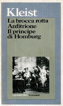 BROCCA ROTTA / ANFITRIONE / IL PRINCIPE DI HOMBURG ( …