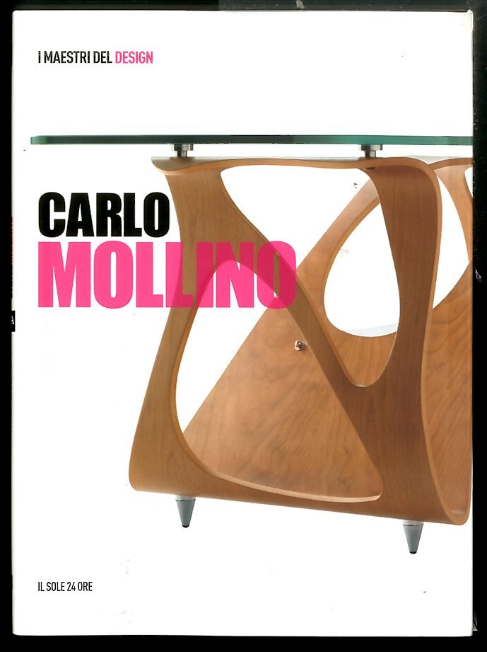 CARLO MOLLINO / I MAESTRI DEL DESIGN - LS