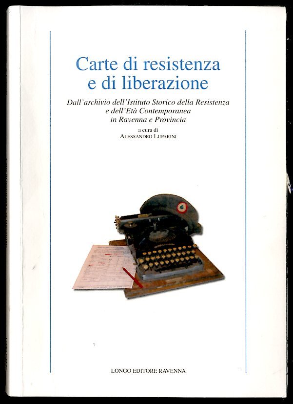 CARTE DI RESISTENZA E DI LIBERAZIONE - LS