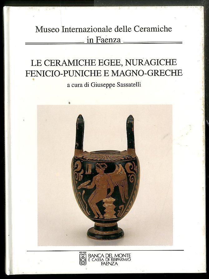 CERAMICHE EGEE NURAGICHE FENICIO PUNICHE E MAGNO GRECHE ( LE …