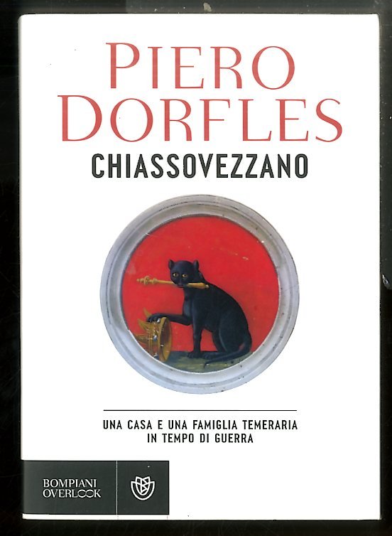 CHIASSOVEZZANO UNA CASA E UNA FAMIGLIA TEMERARIA IN TEMPO DI …