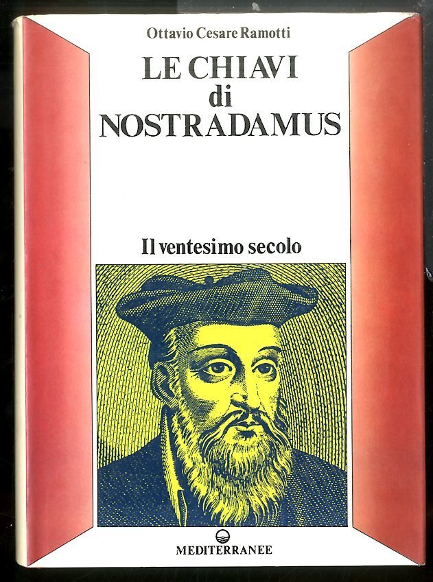 CHIAVI DI NOSTRADAMUS IL VENTESIMO SECOLO ( LE ) - …