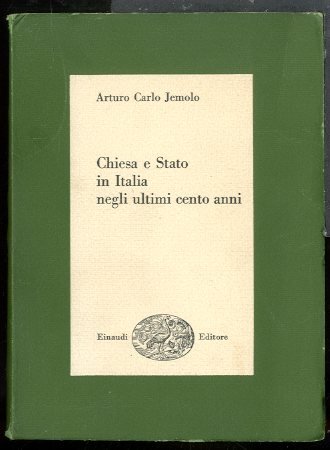 CHIESA E STATO IN ITALIA NEGLI ULTIMI CENTO ANNI - …