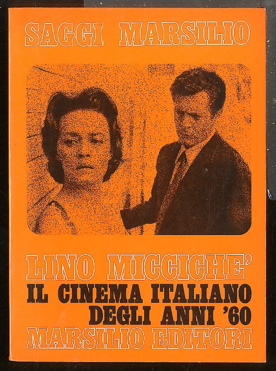 CINEMA ITALIANO DEGLI ANNI 60 ( IL ) - 1 …