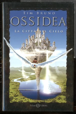 CITTA` DEL CIELO OSSIDEA ( LA ) VOL 1 - …