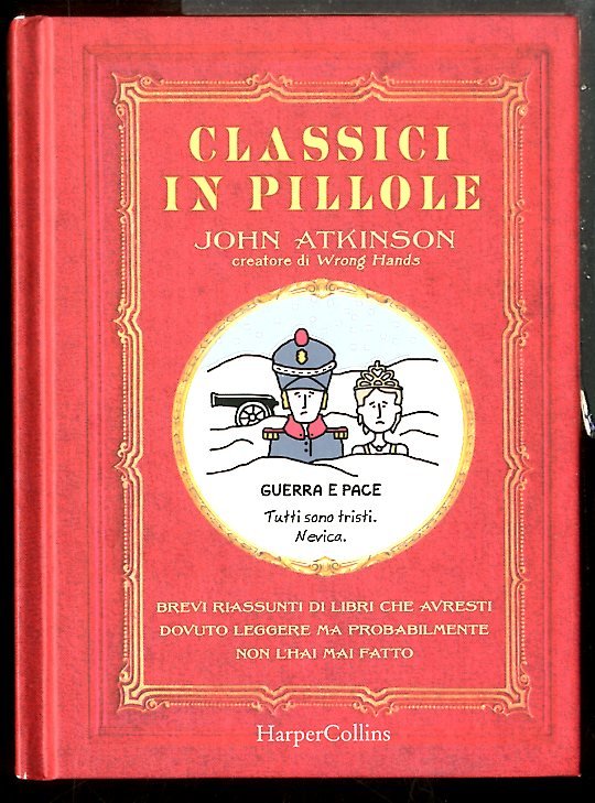 CLASSICI IN PILLOLE BREVI RIASSUNTI DI LIBRI CHE AVRESTI DOVUTO …