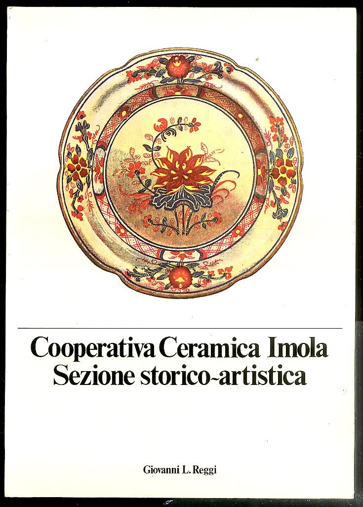 COOPERATIVA CERAMICA IMOLA SEZIONE STORICO ARTISTICA - LS