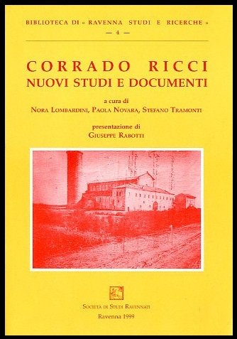 CORRADO RICCI NUOVI STUDI E DOCUMENTI - 1 ED LS