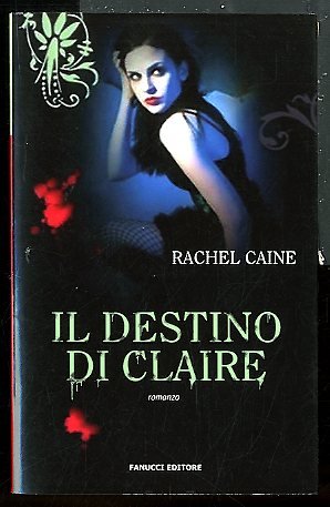 DESTINO DI CLAIRE I VAMPIRI DI MORGANVILLE VOL. 2 ( …