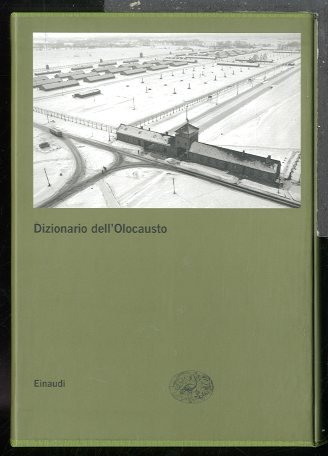 DIZIONARIO DELL`OLOCAUSTO - LS