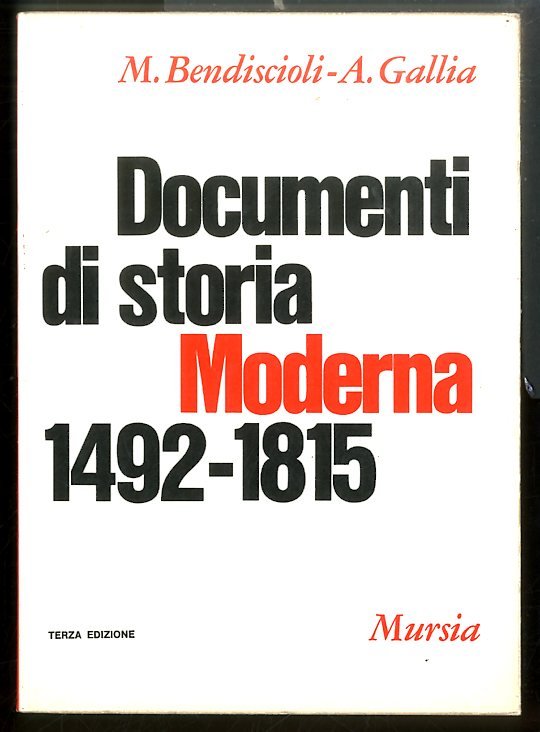 DOCUMENTI DI STORIA MODERNA 1492 / 1815 - 2 ED …