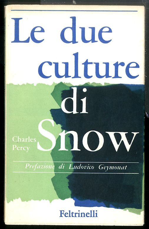 DUE CULTURE DI SNOW ( LE ) - 2 ED …