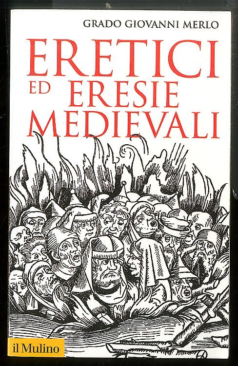 ERETICI ED ERESIE MEDIEVALI - LS