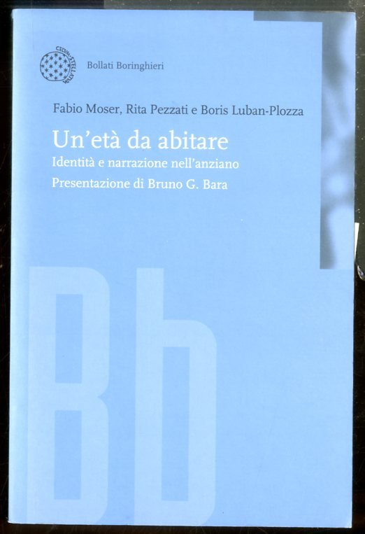 ETA` DA ABITARE IDENTITA` E NARRAZIONE NELL`ANZIANO ( UN ) …