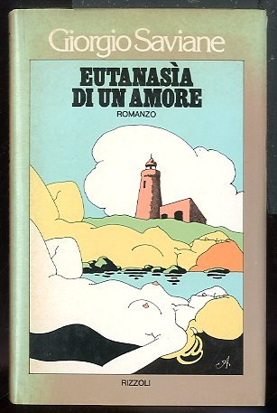 EUTANASIA DI UN AMORE - 2 ED LS