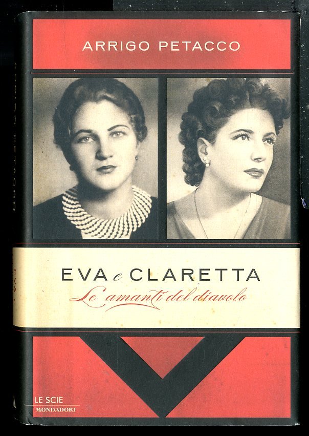 EVA E CLARETTA LE AMANTI DEL DIAVOLO - 1 ED …