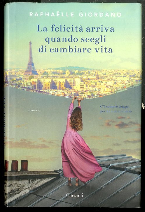 FELICITA` ARRIVA QUANDO SCEGLI DI CAMBIARE VITA ( LA ) …
