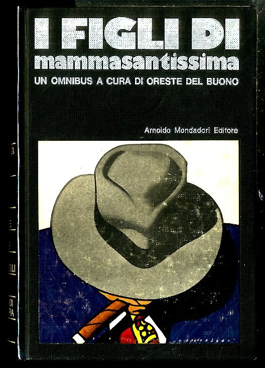 FIGLI DI MAMMASANTISSIMA ( I ) - 2 ED LS