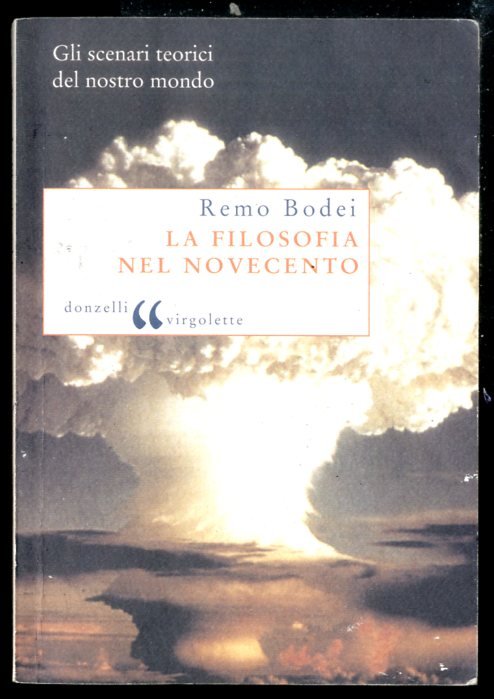 FILOSOFIA NEL NOVECENTO ( LA ) NUOVA EDIZIONE ACCRESCIUTA - …