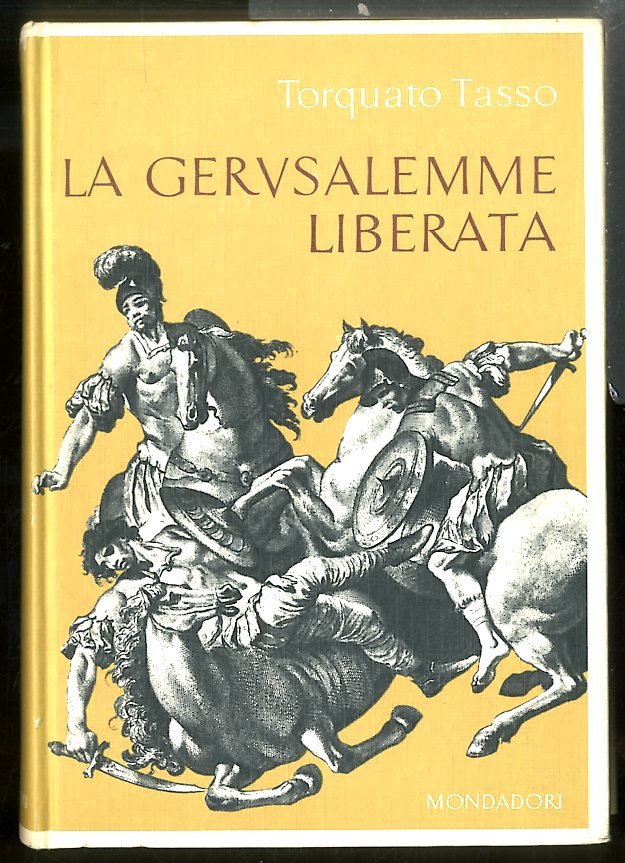 GERUSALEMME LIBERATA ( LA ) - EDIZIONE FUORI COMMERCIO MONDADORI …