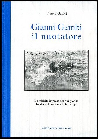 GIANNI GAMBI IL NUOTATORE - F/C LS