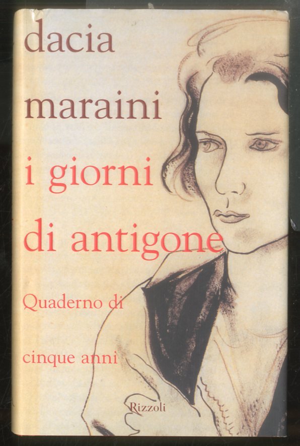 GIORNI DI ANTIGONE QUADERNO DI CINQUE ANNI ( I ) …