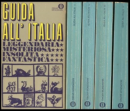 GUIDA ALL` ITALIA LEGGENDARIA MISTERIOSA INSOLITA FANTASTICA - COFANETTO 4 …