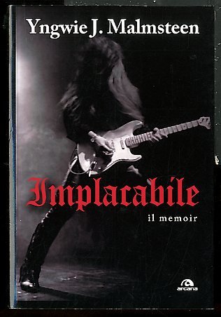 IMPLACABILE IL MEMOIR - 1 ED LS